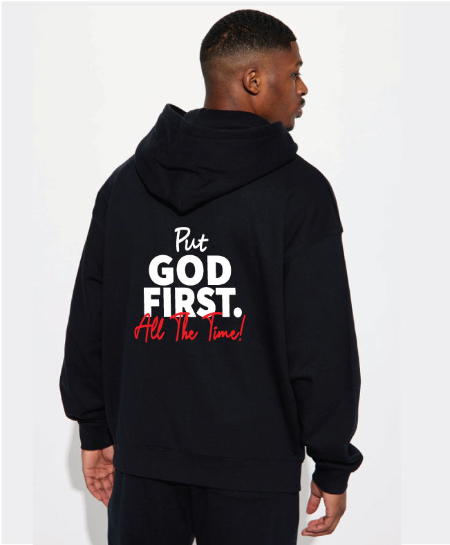 Put God First All the Time/ White Red Design/ Black Hoodie