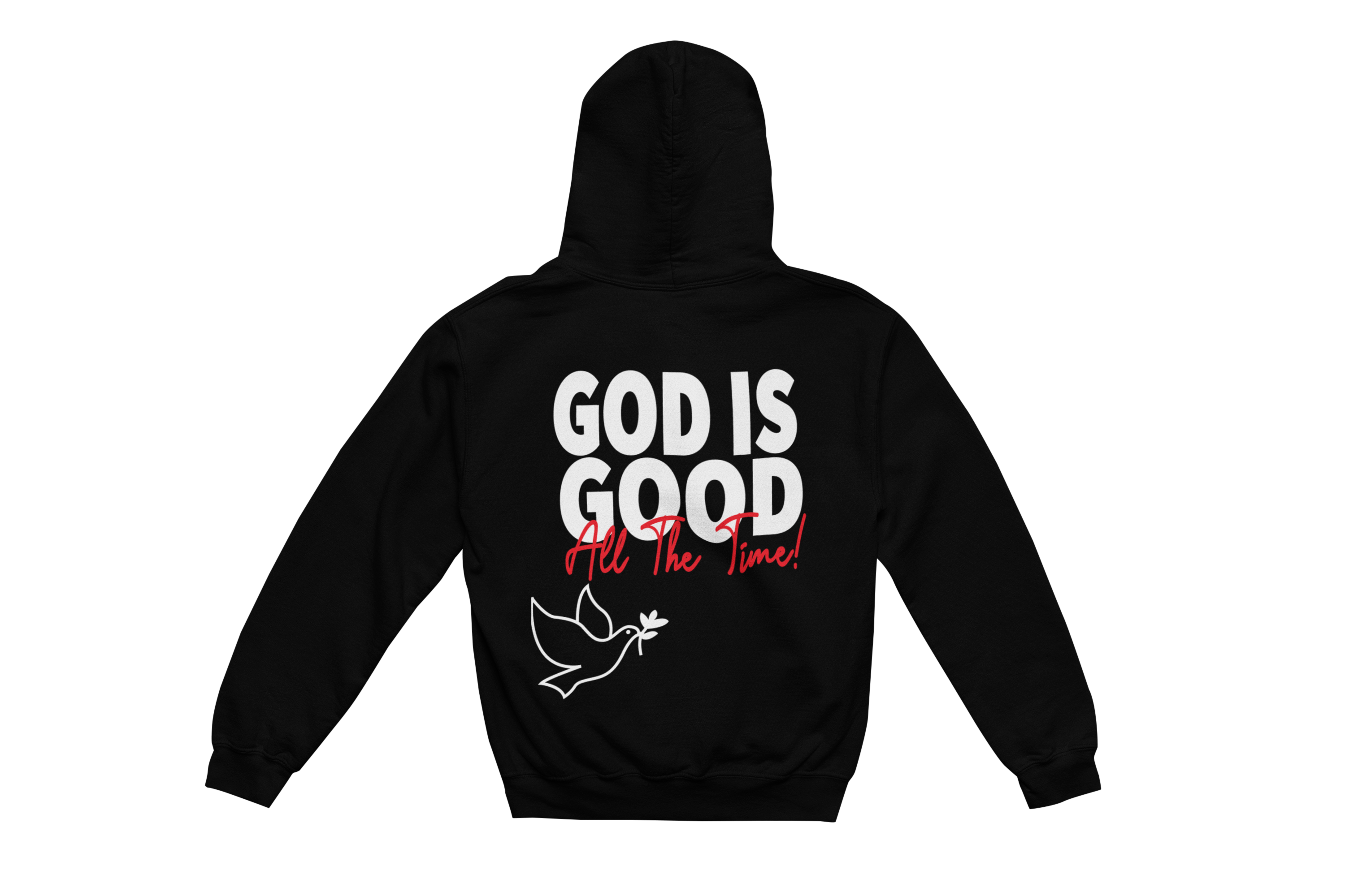 God is Good / White Design/ Black Hoodie