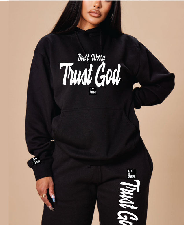 Trust God and Don't Worry/ Black Hoodie Joggers Set