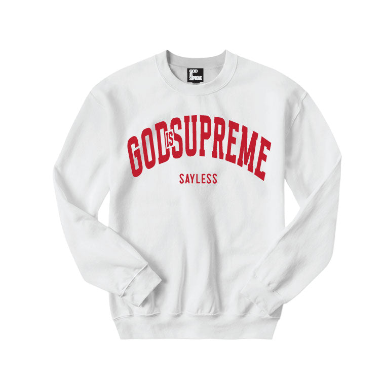God is Supreme Sayless Unisex White Sweatshirt