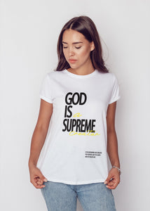God is A Supreme Creator  / White T-shirt