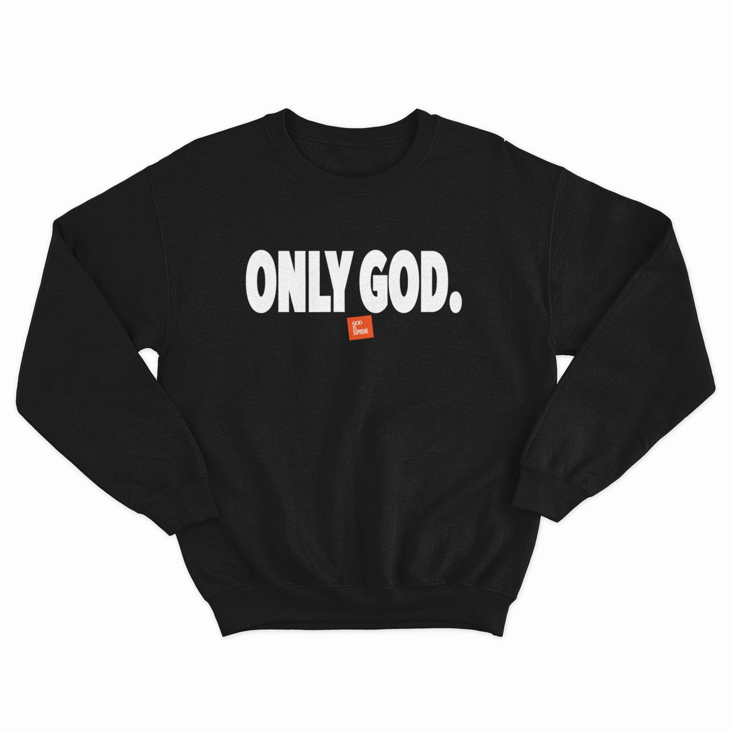 Only God Sports Unisex Black Sweatshirt
